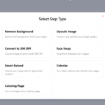 “Select Step Type” ekranı, Artistly’nin AI Workflow bölümündeki tekil görsel işleme adımlarını gösteriyor.
